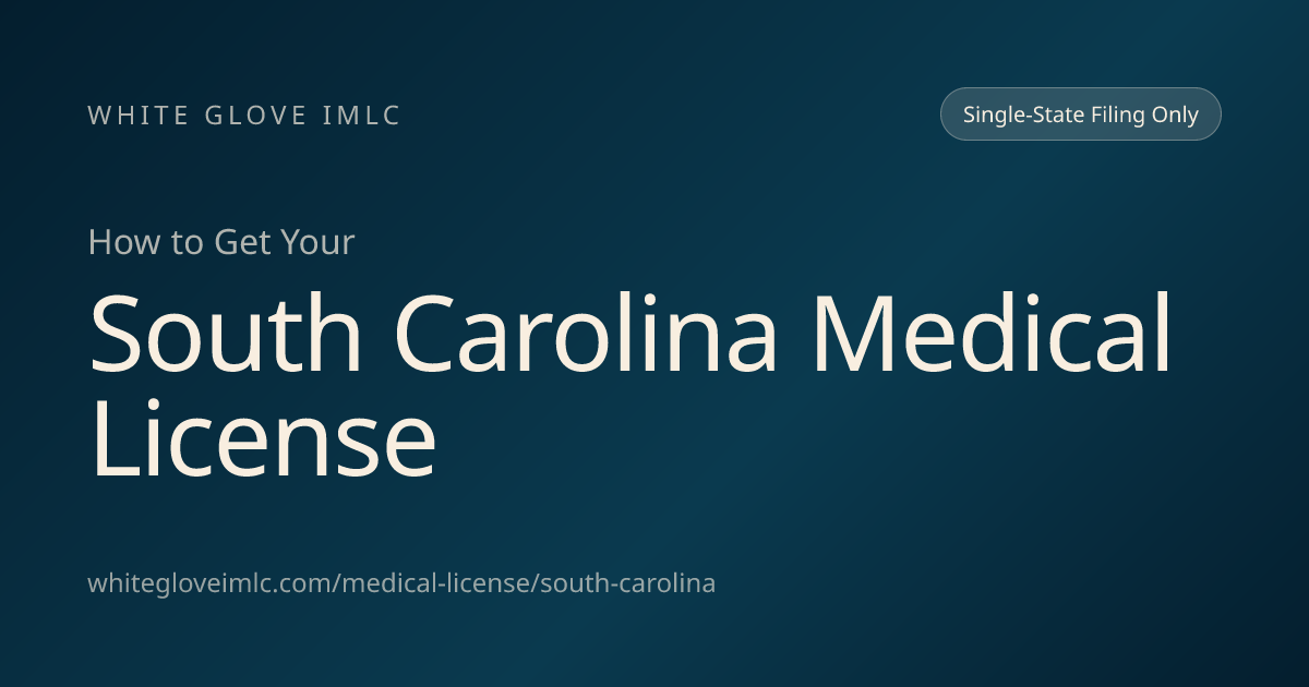 South Carolina Medical License | Application, Fees &amp; Timeline | White ...