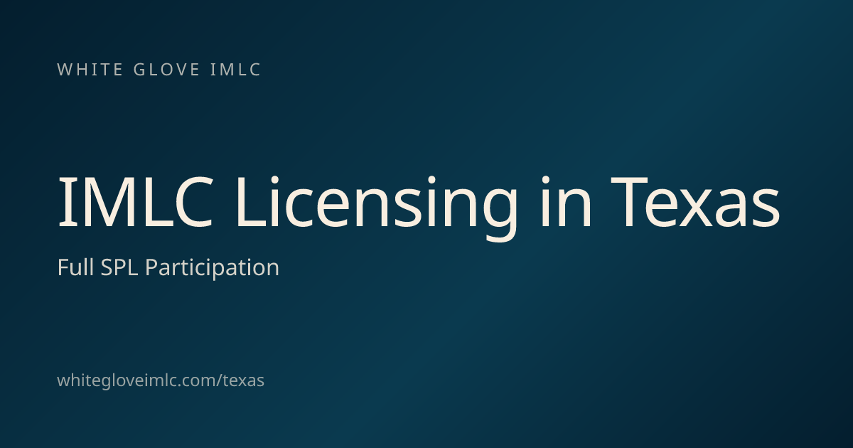 Texas IMLC Licensing Help | White Glove IMLC